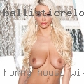 Horny house wives rooms